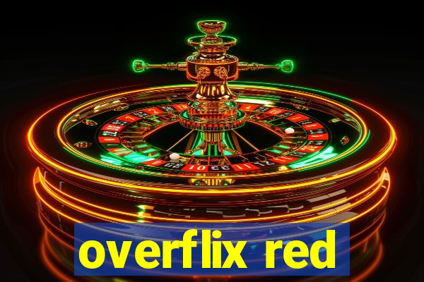 overflix red